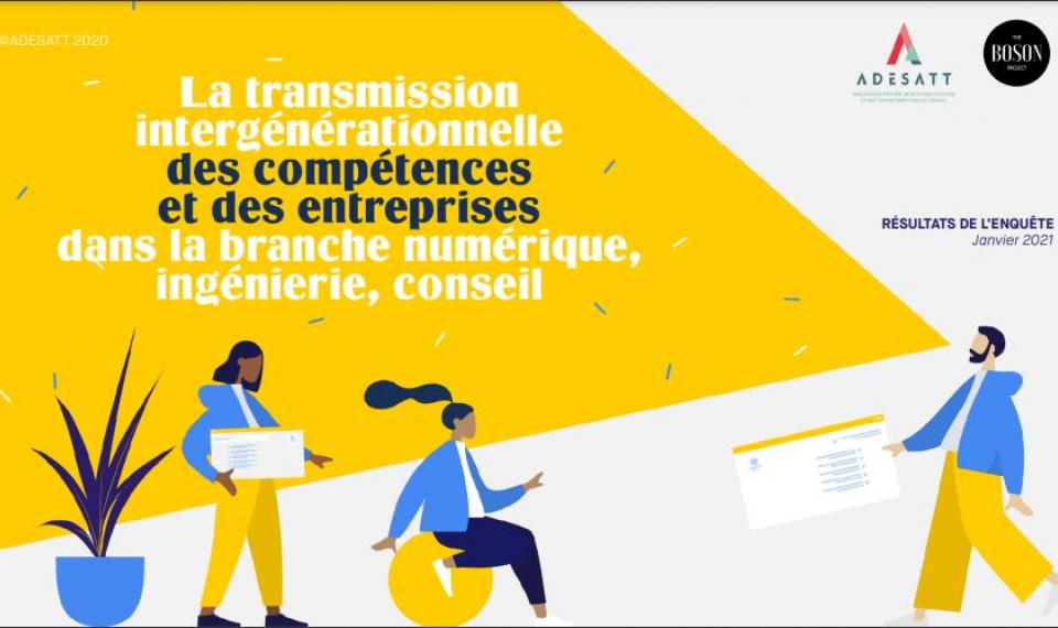 Etude ADESATT - La transmission intergénérationnelle des compétences et des expertises (2021)